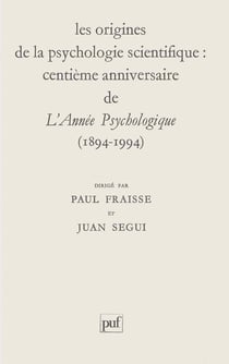 Les origines de la psychologie scientifique