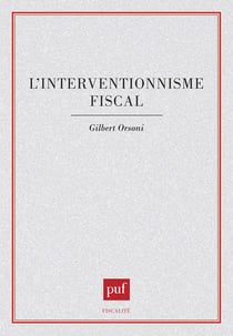 L'interventionnisme fiscal