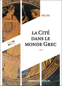 La cité dans le monde grec (2e édition)