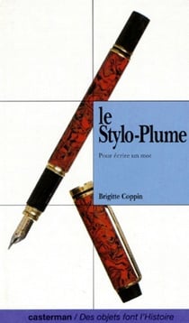 Stylo plume (le)