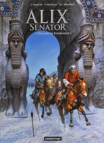 Alix Tome 1 : Alix l'intrépide - Alix senator Tome 11 : l'esclave de Khorsabad