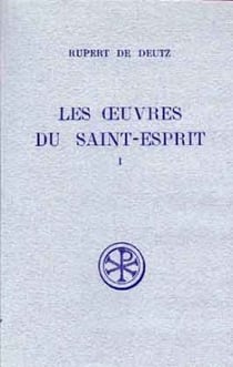 Les oeuvres du Saint-Esprit - tome 1