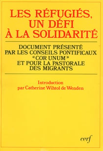 Les Réfugiés, un défi à la solidarité