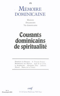 Mémoire dominicaine - Numéro 2 Courants dominicains de spiritualité