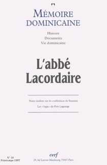 Mémoire dominicaine - numéro 10 L'Abbé Lacordaire (1828-1838)