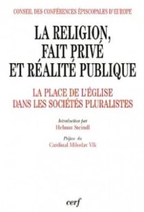 La Religion, fait privé et réalité publique