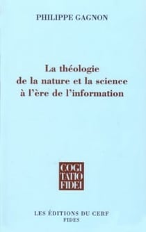 La théologie de la nature et la science à l'ère de l'information