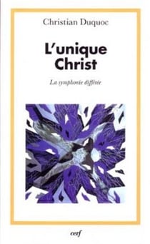 L'unique Christ - La symphonie différée