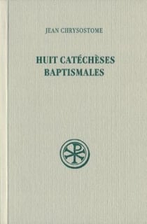 Huit catéchèses baptismales