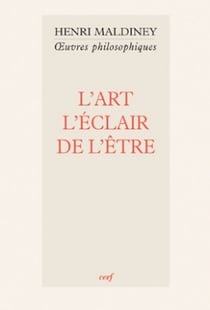 L'Art, l'éclair de l'être