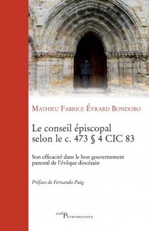 Le conseil episcopal selon le canon 473 alinea 4 cic 83