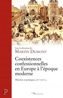 Coexistences confessionnelles en Europe à l'époque moderne