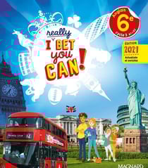 I really Bet You Can! : anglais : 6e - manuel élève (édition 2021)
