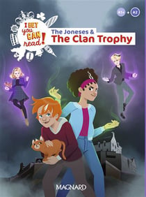 The Joneses and the Clan Trophy - Lecture A1+/A2 Anglais – I Bet you can read