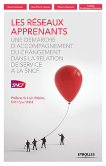 Les reseaux apprenants - une demarche d'accompagnement du changement dans la relation de service a l