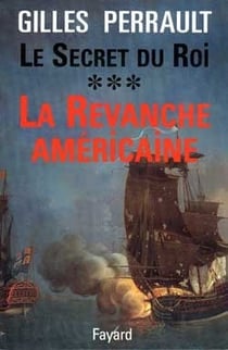 Le secret du roi - la revanche americaine