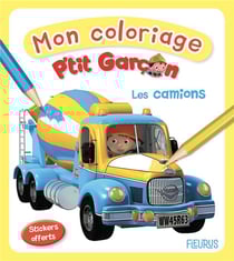 Mon coloriage p'tit garcon - les camions