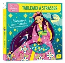 Tableaux à strasser - Princesses du monde - Les ateliers créa'