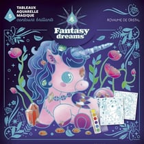 Fantasy dreams kit aquarelle magique Royaume de cristal