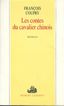 Les contes du cavalier chinois