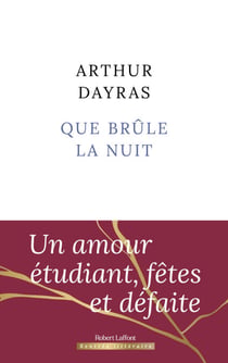 Que brûle la nuit