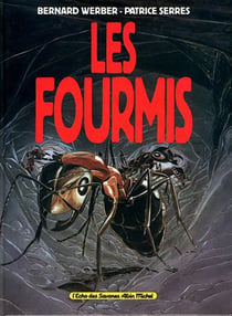 Les fourmis - la bd