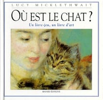 Où est le chat ? Un livre-jeu, un livre d'art