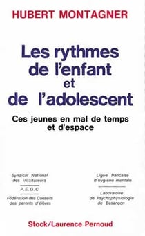 Les Rythmes de l'enfant et de l'adolescent