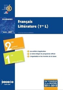 Francais, litterature - classe de seconde generale et technologique, classe de premiere des series g
