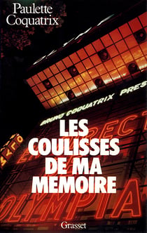 Les coulisses de ma mémoire : L'Olympia