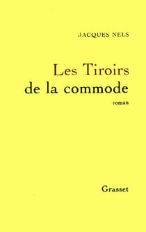 Les tiroirs de la commode