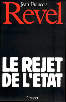 Le rejet de l'Etat