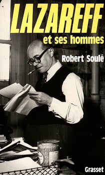 Lazareff et ses hommes