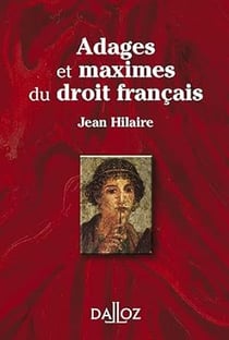 Adages et maximes du droit français (2e édition)