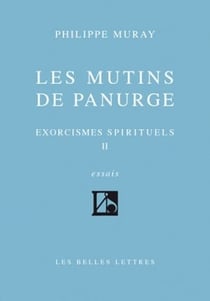 Les Mutins de Panurge : Exorcismes spirituels II