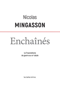 Enchaînés : le traumatisme de guerre au XXI siècle