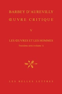 Oeuvre critique Tome 5 - littérature XIX siècle