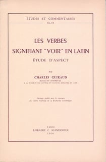 Les Verbes signifiant « voir » en latin, étude d'aspect : Étude d'aspect