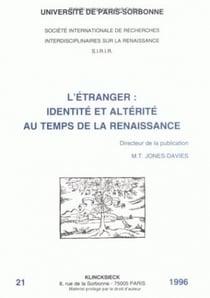 L'étranger : identité et altérité au temps de la Renaissance