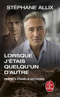 Lorsque j'étais quelqu'un d'autre (Édition enrichie)