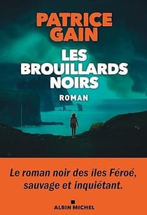 Les Brouillards noirs
