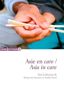 Asie en care / Asia in care