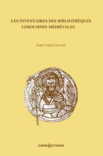 Revues & Séries : Les inventaires des bibliothèques limousines médiévales