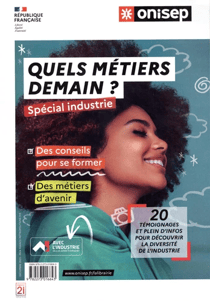 Quels métiers demain ? - Spécial industrie
