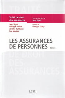 Traité de droit des assurances Tome 4