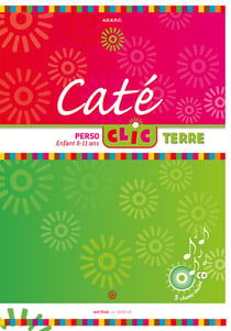 Caté clic - pôle terre - livre enfant