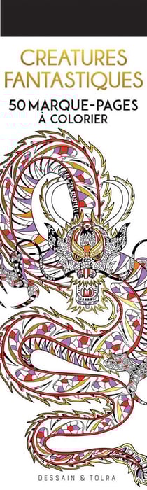 Marque-pages x 50 à colorier - Créatures fantastiques - Dessain & Tolra