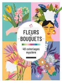 Coloriages mystère : Fleurs