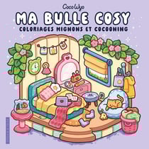 Ma bulle cosy : Coco wyo - Livre de coloriage