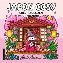 Japon cosy : Coloriages zen et mignons